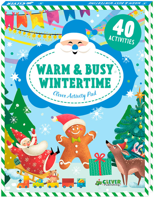 Warm & Busy Wintertime