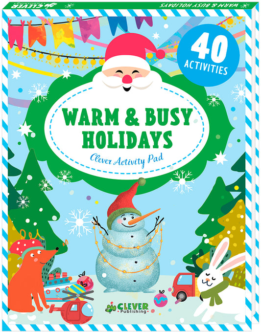 Warm & Busy Holidays