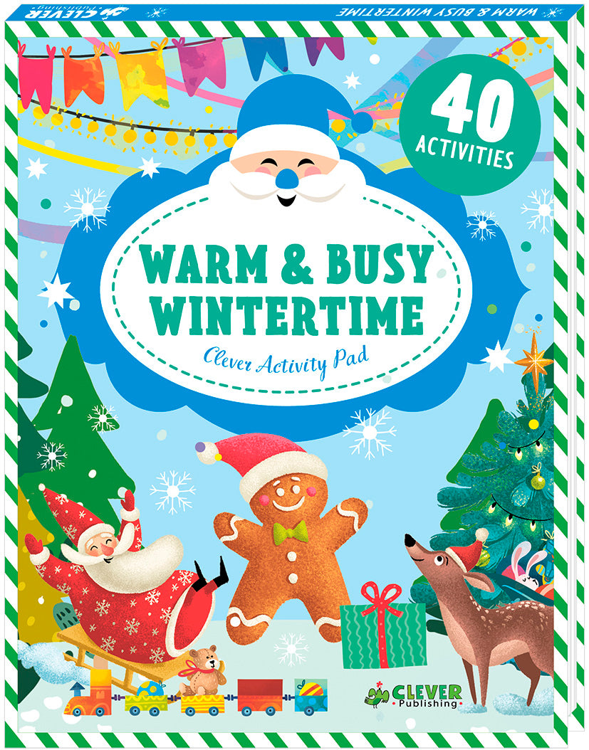 Warm & Busy Wintertime