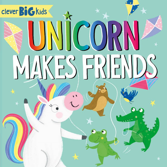 Unicorn Makes Friends - Clever-publishing