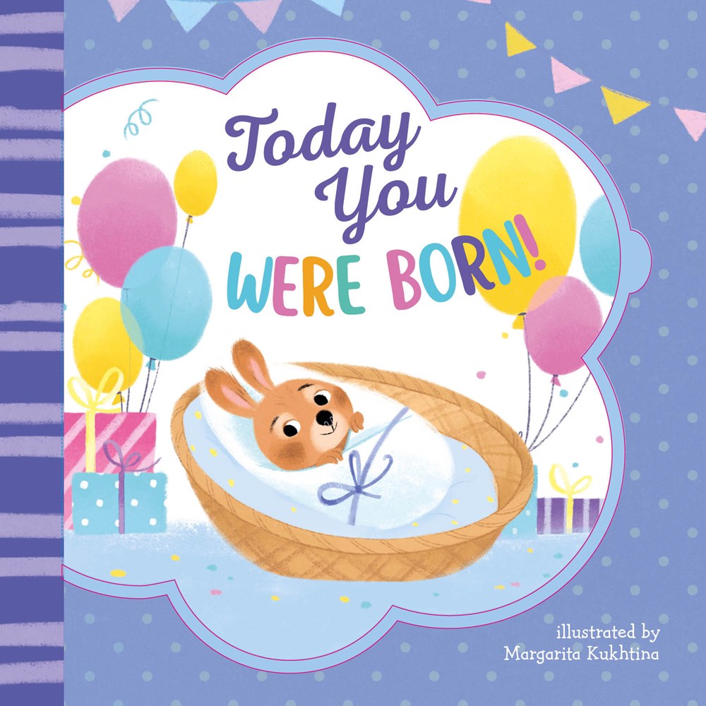 Today you were born! - Clever-publishing