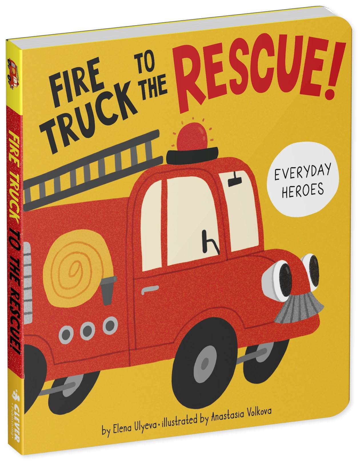 Fire Truck to the Rescue! - Картон - Сlever-publishing 29.00