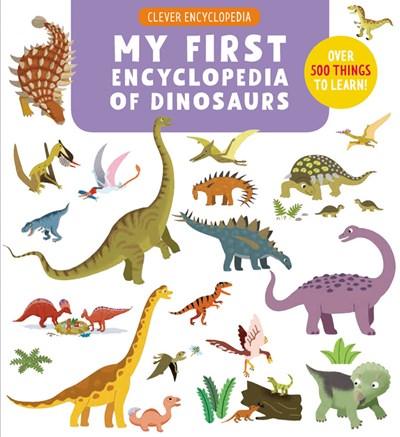 My First Encyclopedia of Dinosaurs - Сlever-publishing