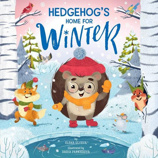 Hedgehog's Home for Winter - Сlever-publishing