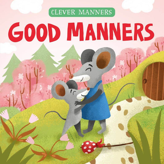 Good Manners - Сlever-publishing