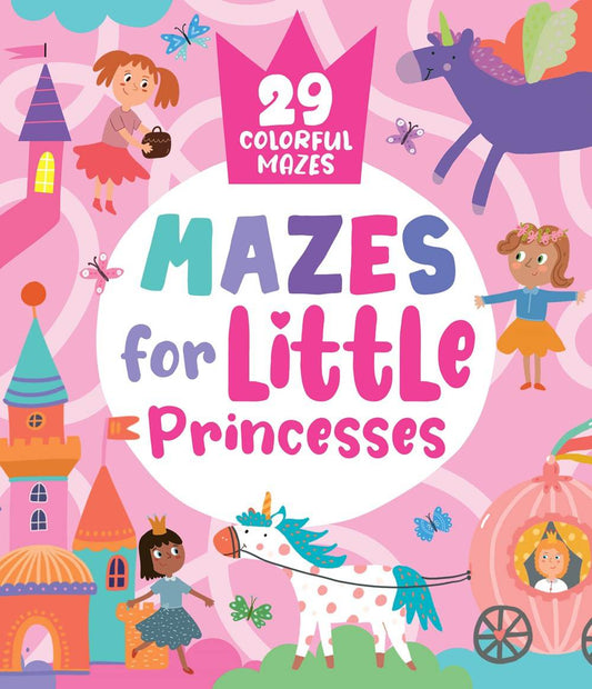 Mazes for little princess - Сlever-publishing