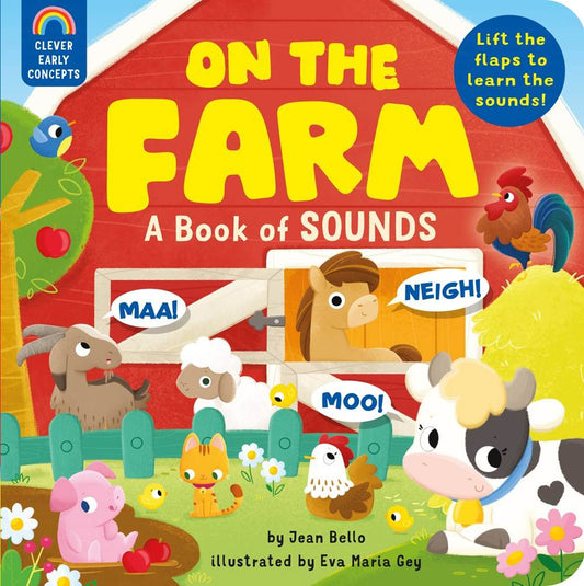 On the Farm: A Book of Sounds - Сlever-publishing